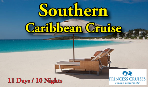 Southern Caribbean Cruise - Princess - Enchanted Princess | February 2025